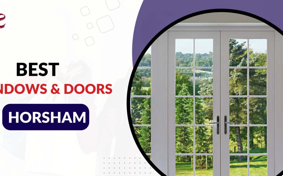 Windows & doors Horsham